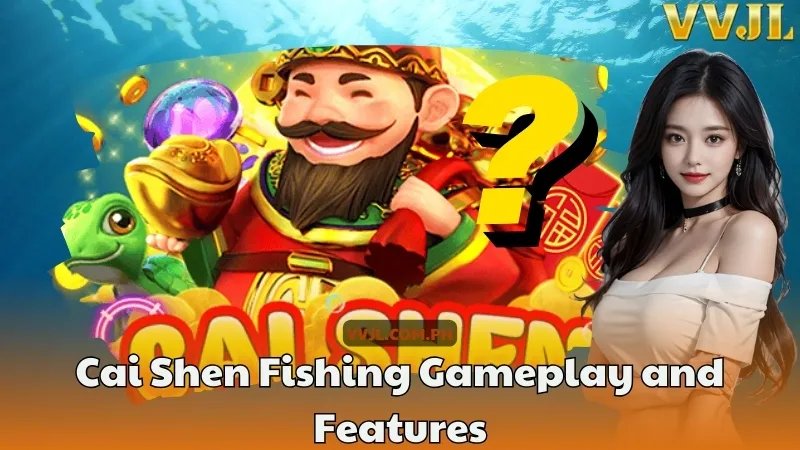 Experience the Thrill of Cai Shen Fishing Game in India Today Experience the Thrill of Cai Shen Fishing Game in India Today